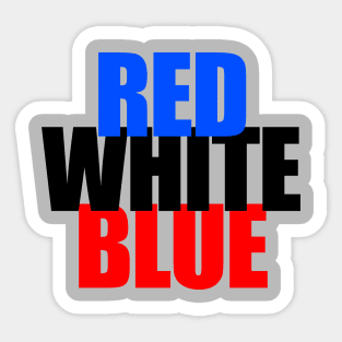 Red, White, and Blue? (Or Blue, Black, and Red?!?) Sticker